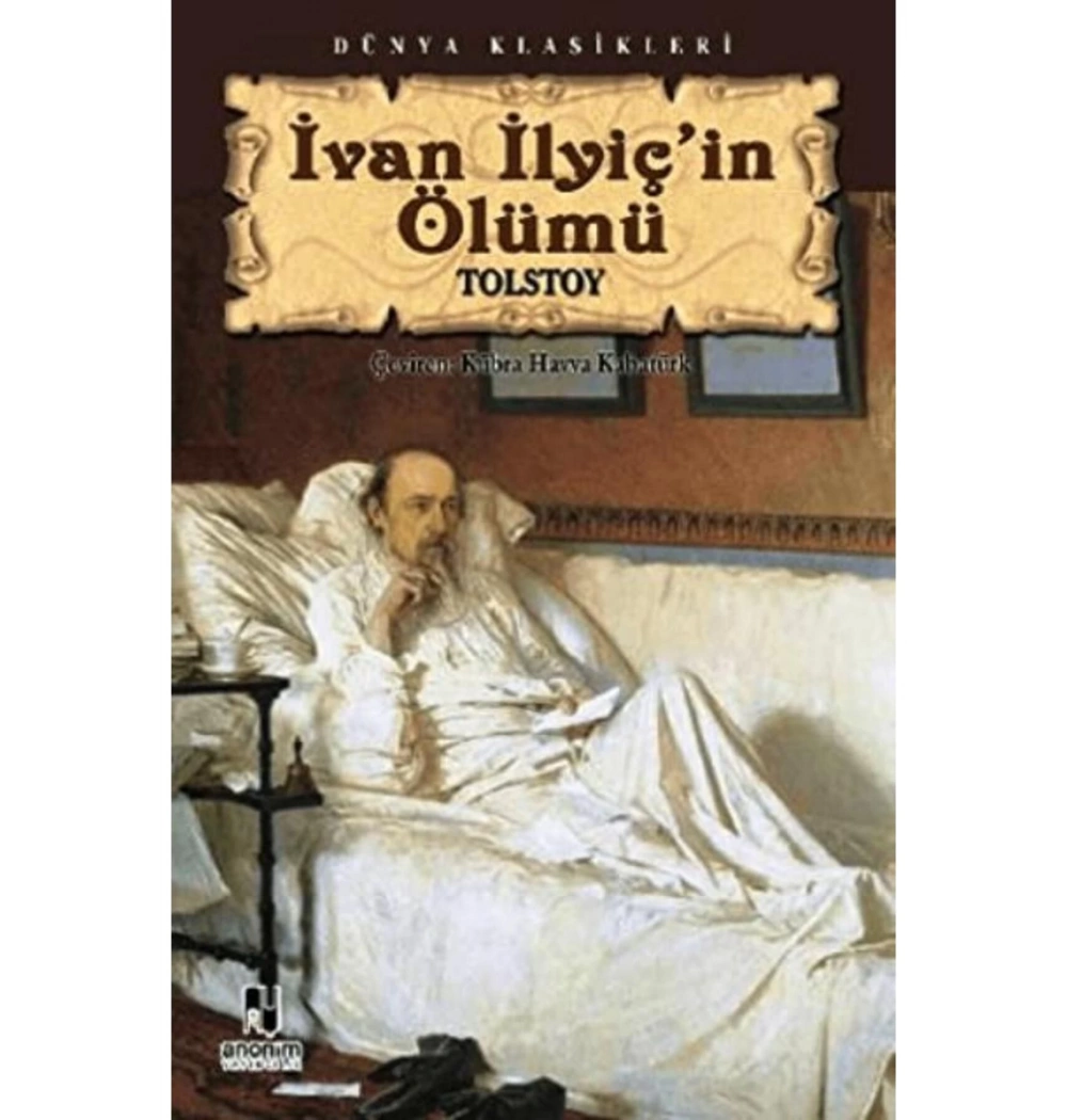 İvan İlyiçin Ölümü. Tolstoy- Kitapzamanı