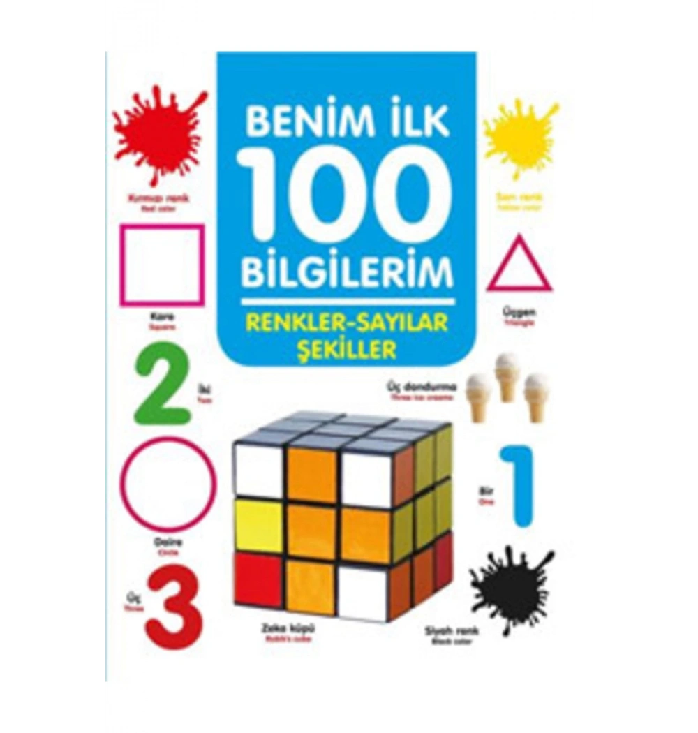 Renkler Şekiller Sayilar İlk 100 Bilgilerim 0-6 Yaş Yayınları