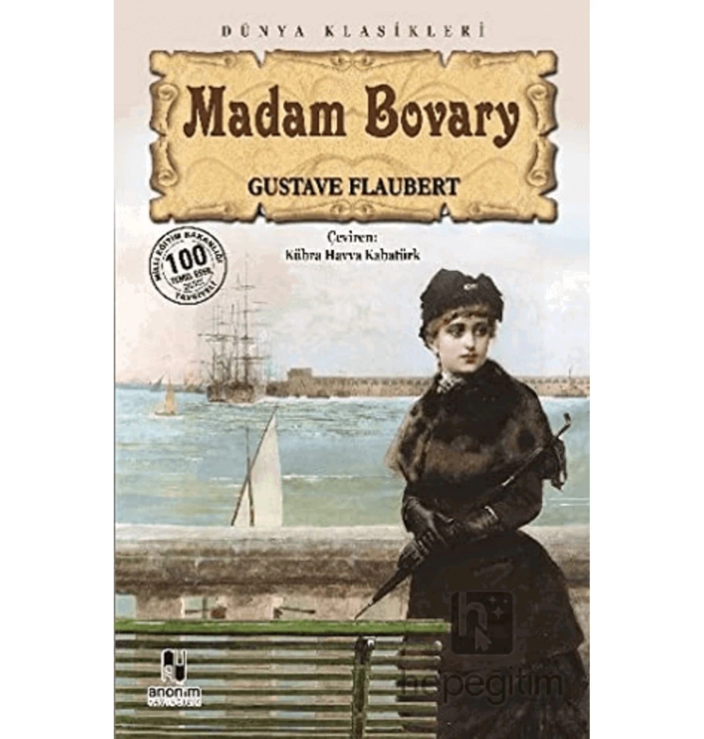 Madam Bovary / G.Flaubert / Anoni̇M Yay.