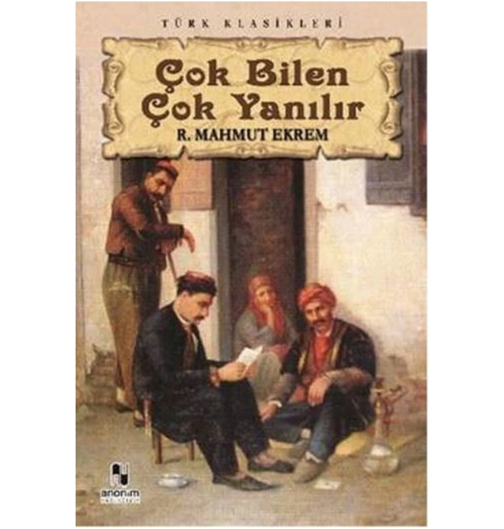 Çok Bi̇Len Çok Yanilir Anoni̇M