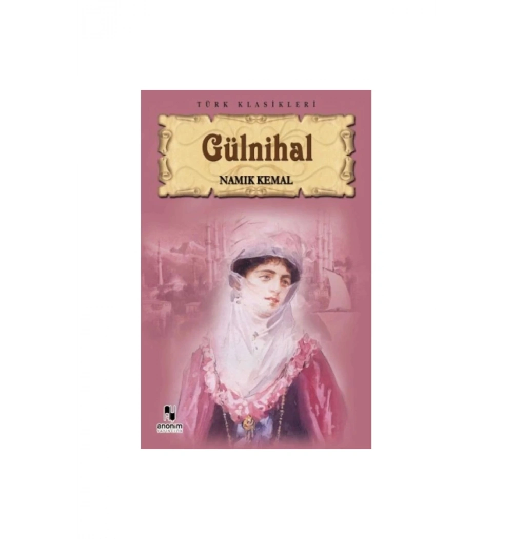 Gülni̇Hal Namik Kemal- Kitap Zamani Yay.