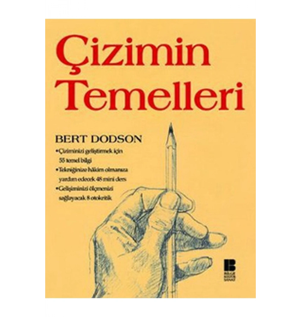 Çizimin Temelleri Bert Dodson Bilge Kültür