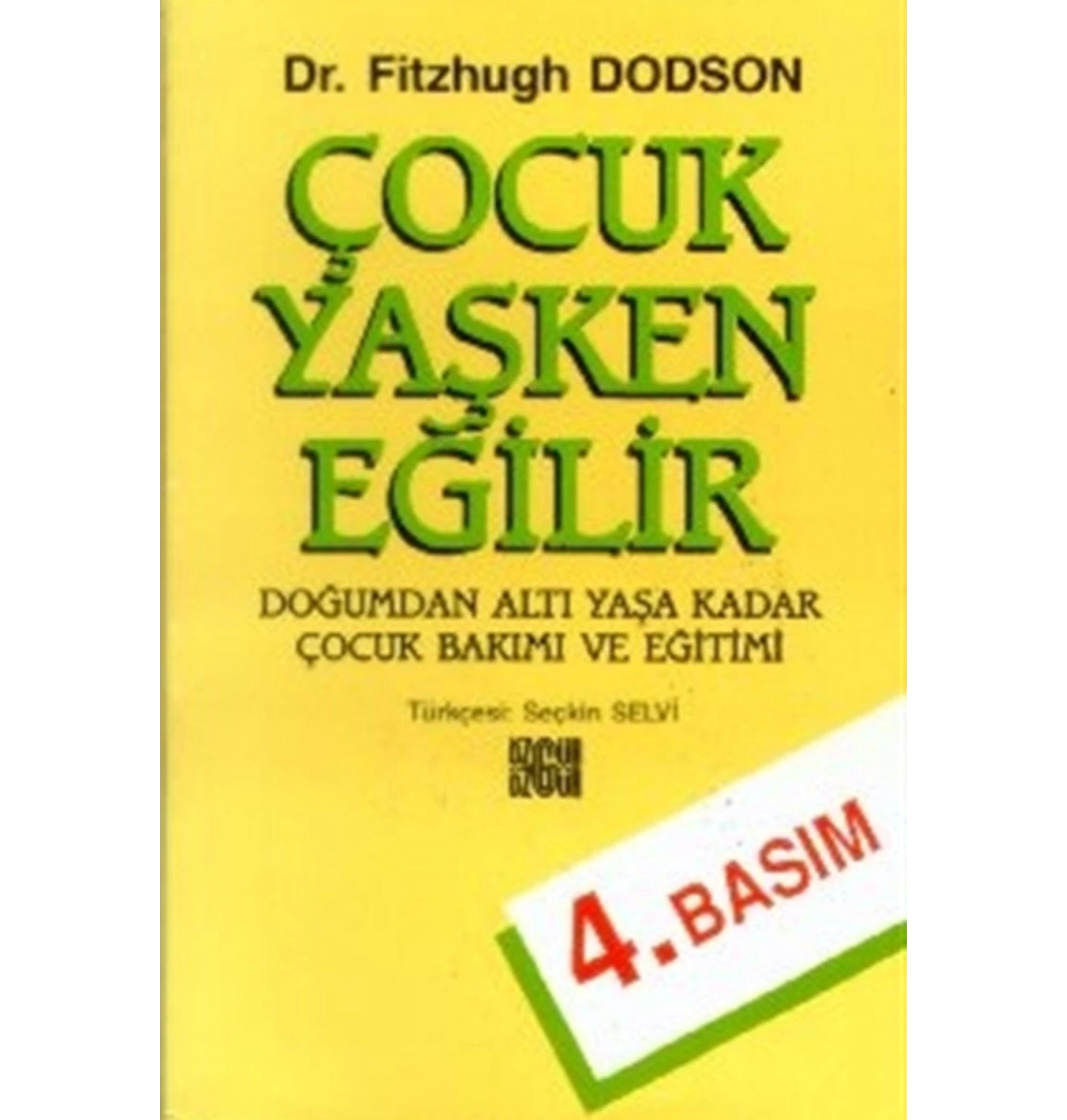 Çocuk Yaşken Eğilir - Özgür Yayınları