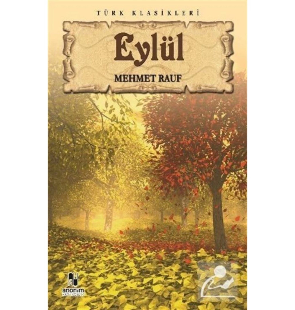 Eylül / Mehmet Rauf- Anoni̇M