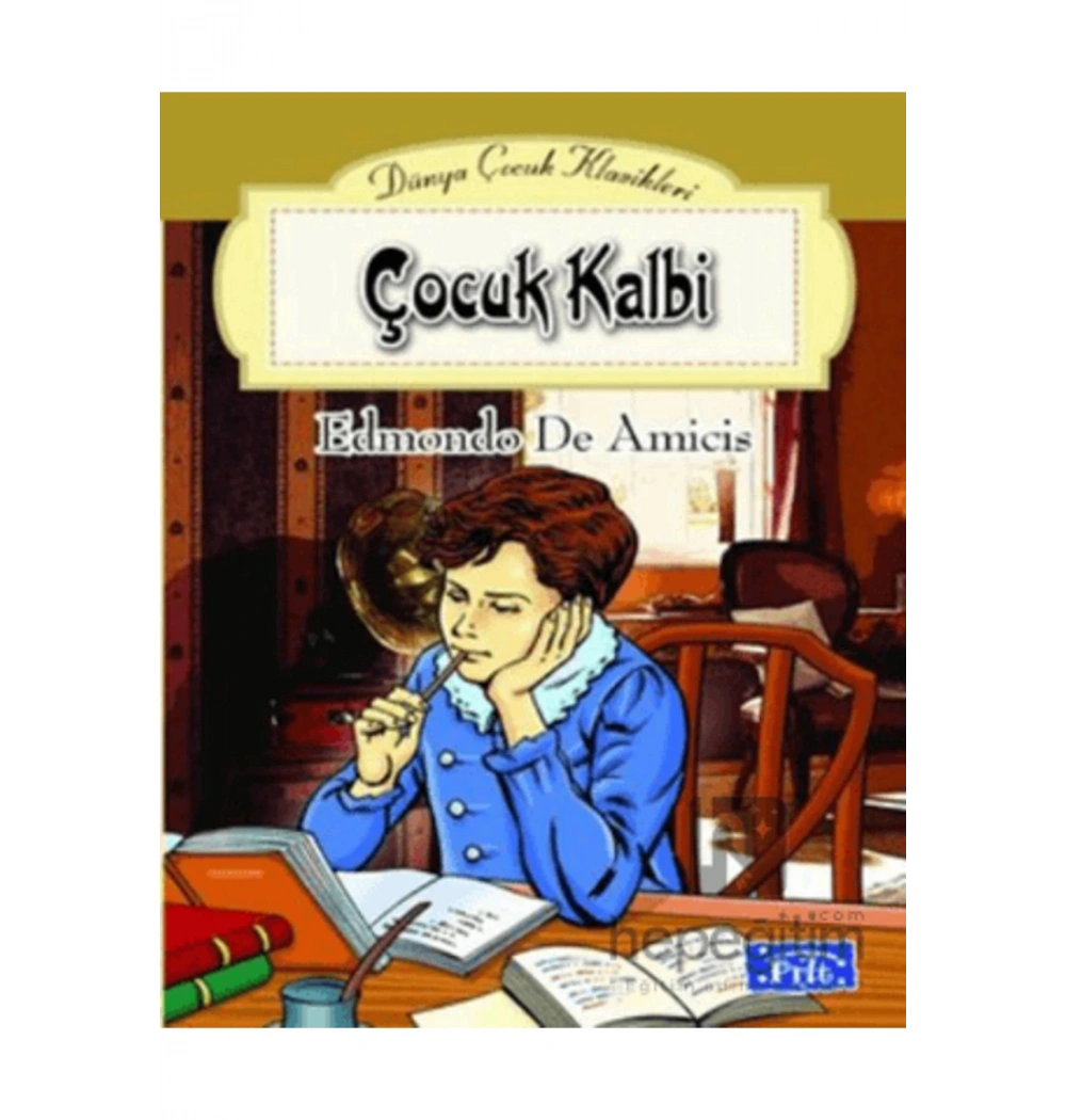 Çocuk Kalbi Edmondo De Amicis Parıltı