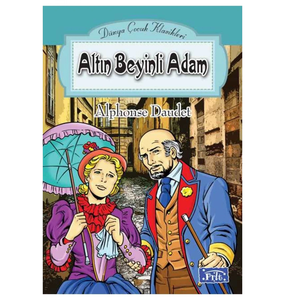 Altin Beyinli Adam. Alphonse Daudet Parıltı