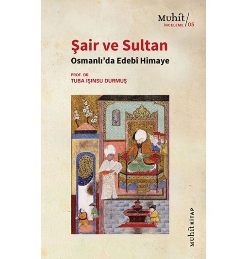 Şair Ve Sultan Muhit