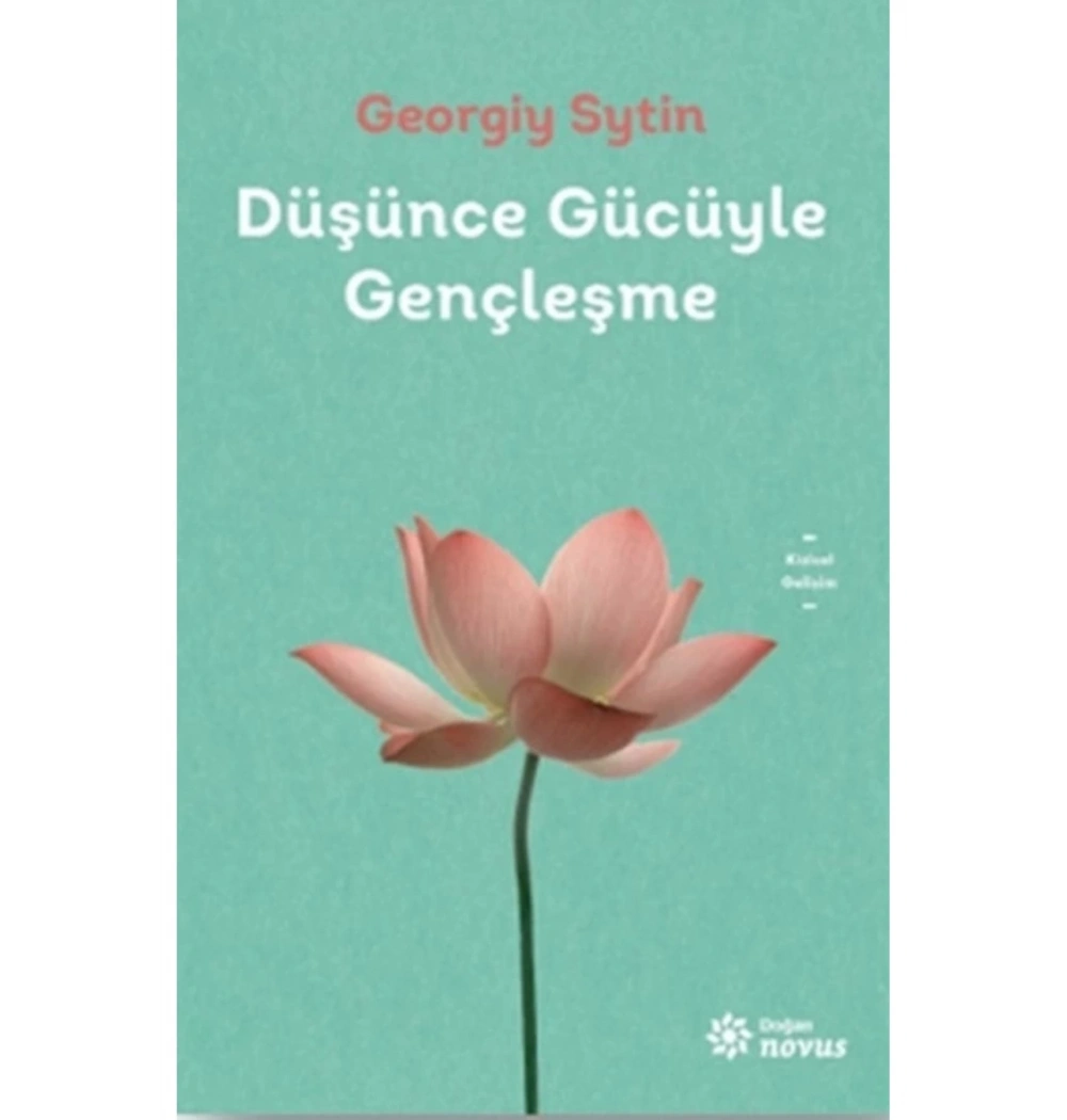 Düşünce Gücüyle Gençleşme Georgiy Sytin Doğan Kitap