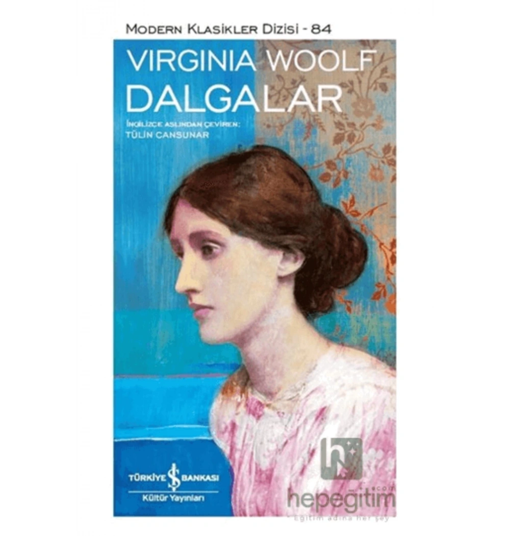 Dalgalar Wırgınıa Woolf İş Bankası