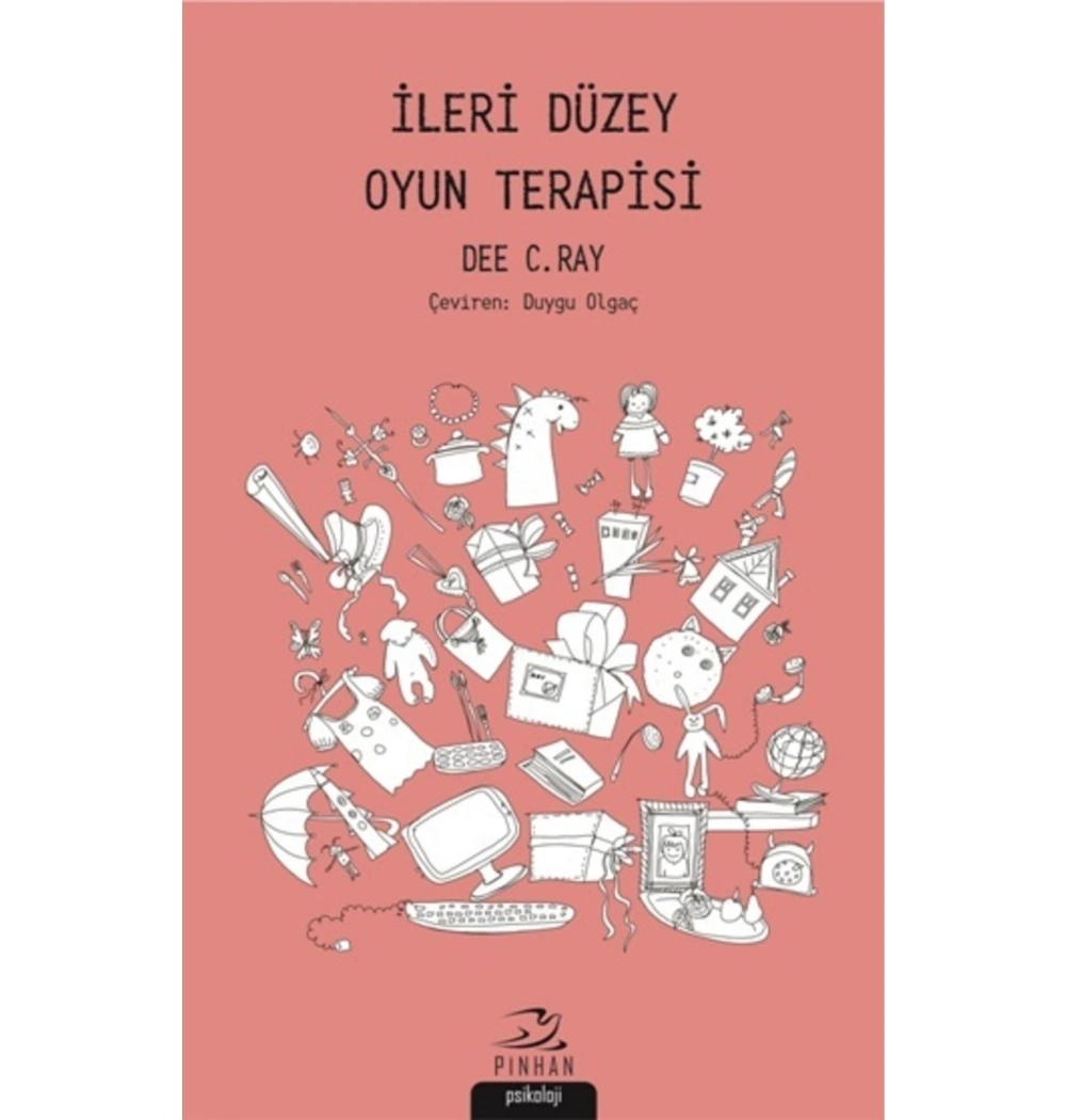 Ileri Düzey Oyun Terapisi Dee C.Ray Pinhan