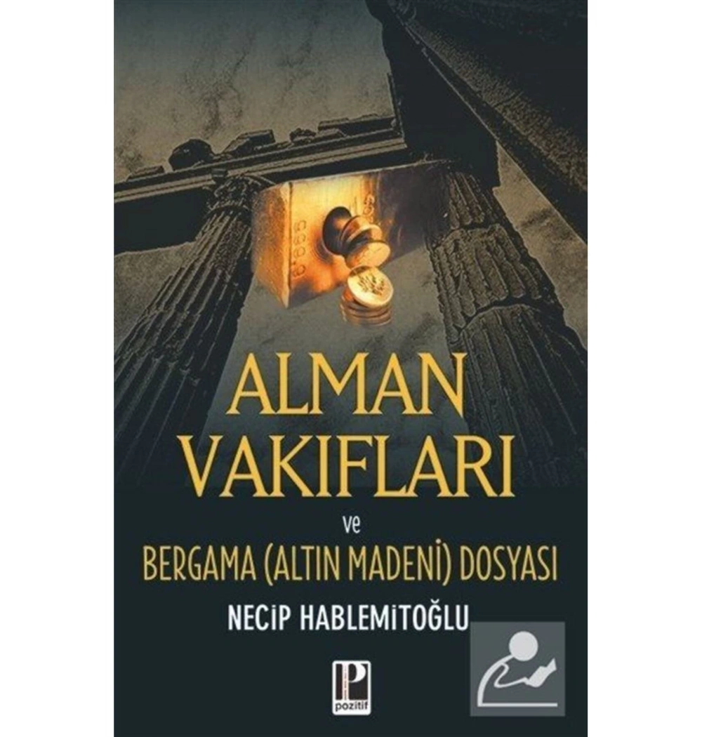 Alman Vakiflari Bergama Dosyasi Necip Hablemitoğlu Pozitif