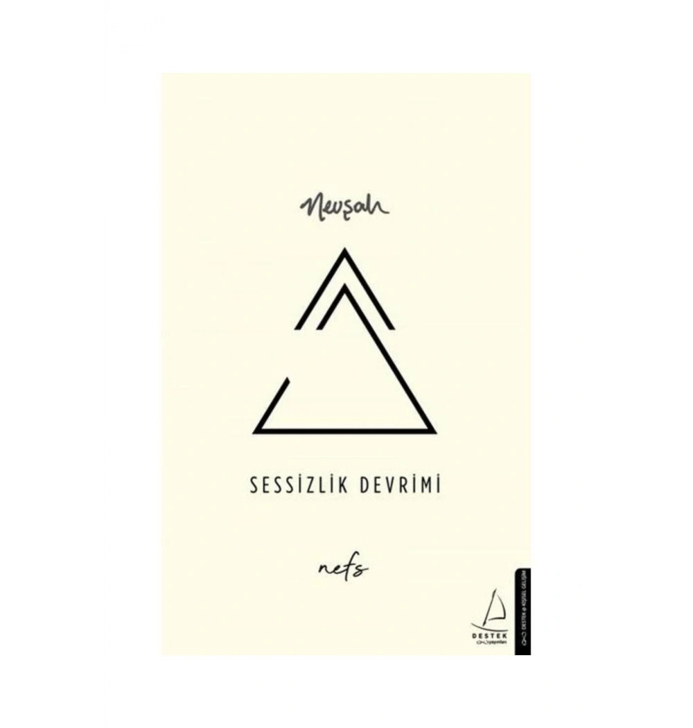 Sessizlik Devrimi Nevşah Destek Yayın