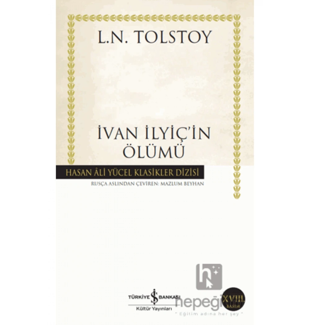 İvan İlyiçin Ölümü L.N.Tolstoy   İş Bankası