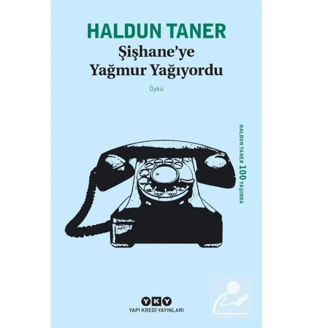 Şişhaneye Yağmur Yağıyordu Haldun Taner Yapı Kredi