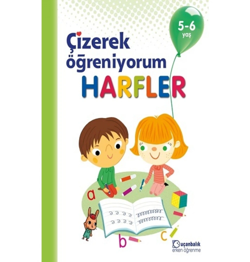 Çizerek Öğreniyorum Harfler 5-6 Yaş Uçanbalık