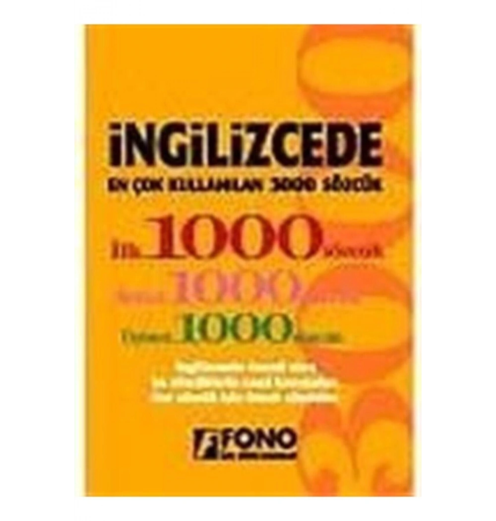 İngilizce En Çok Kullanılan 3000 Sözcük Fono Yay