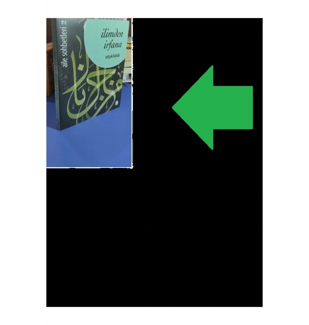 Ilimden Irfana Aile Sohbetleri-2 S.Kütük Pinar