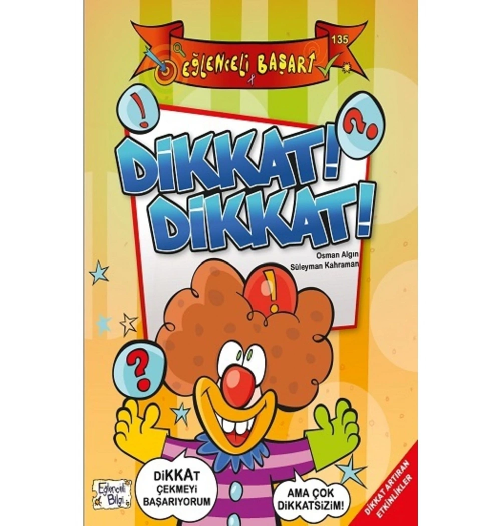 Dikkat Dikkat  Eğlenceli Bilgi