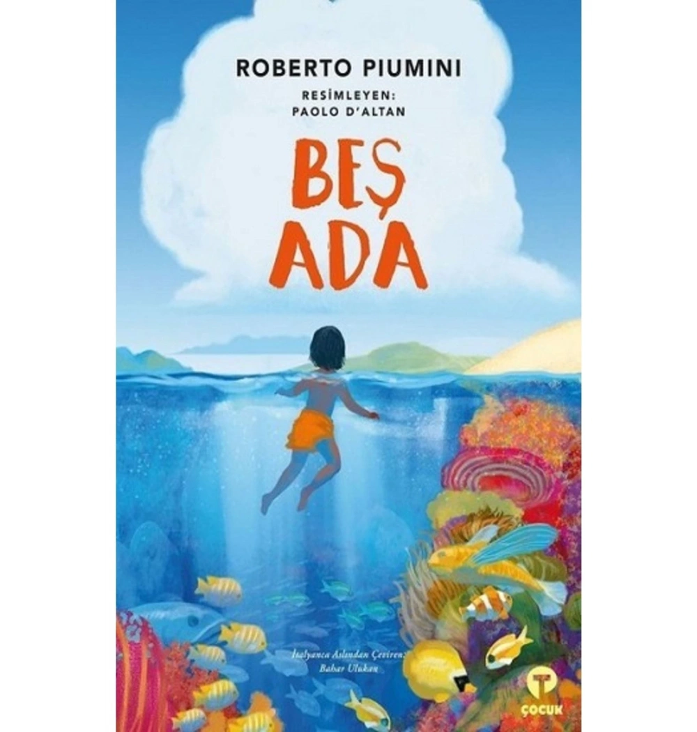 Beş Ada  Roberto Pıumını  Turkuvaz