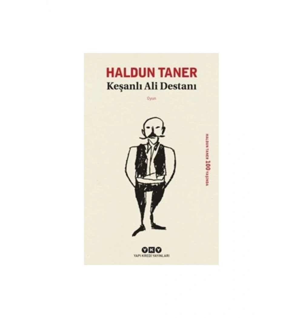 Keşanlı Ali Destanı Haldun Taner Yapı Kredi