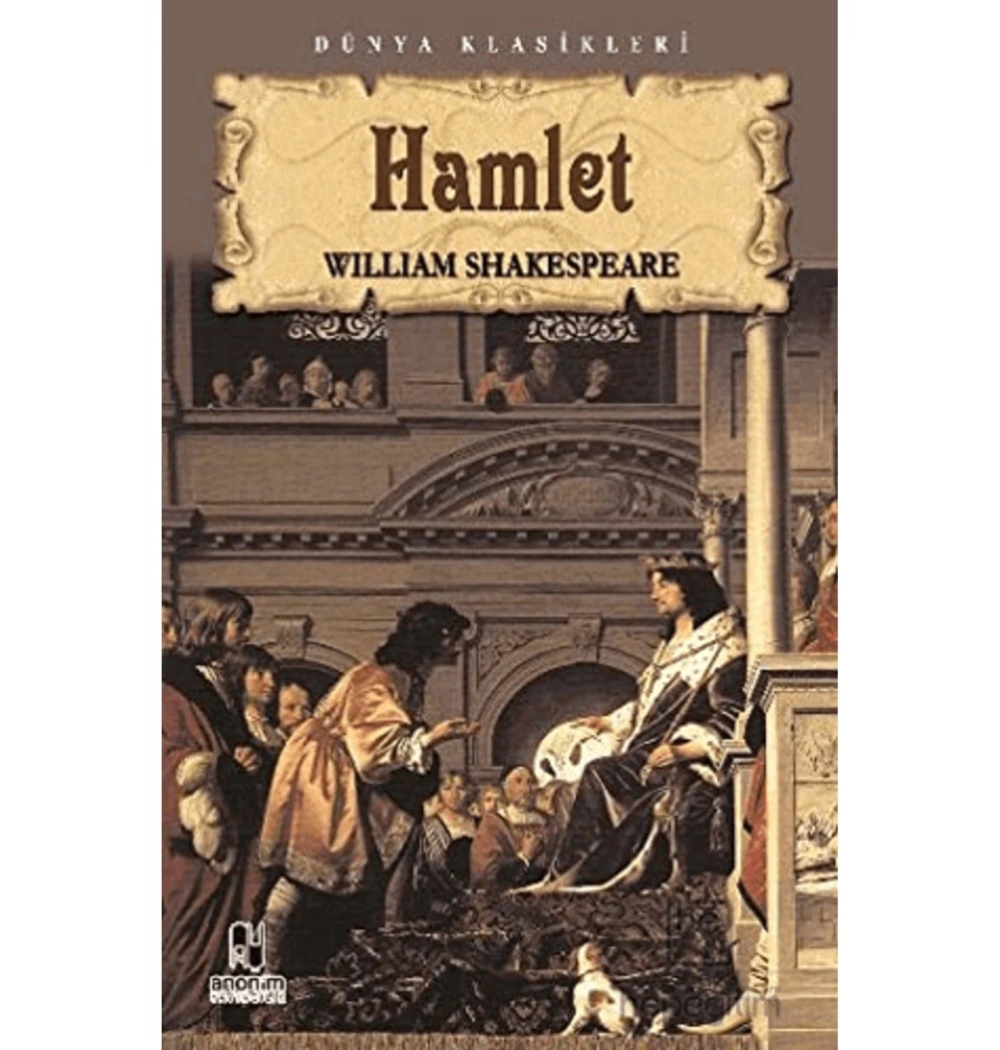 Hamlet. William Shakespeare Anoni̇M
