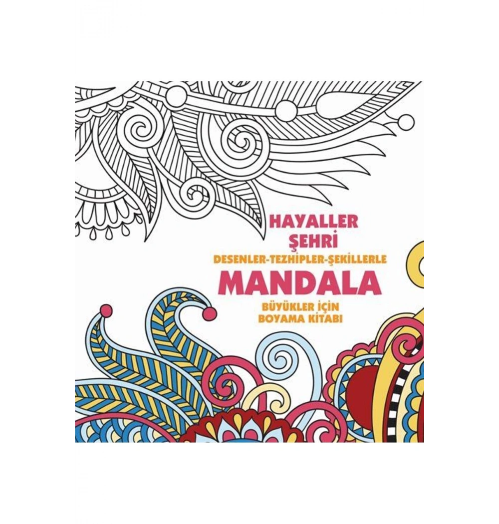 Hayaller Şehri̇ Mandala Anoni̇M