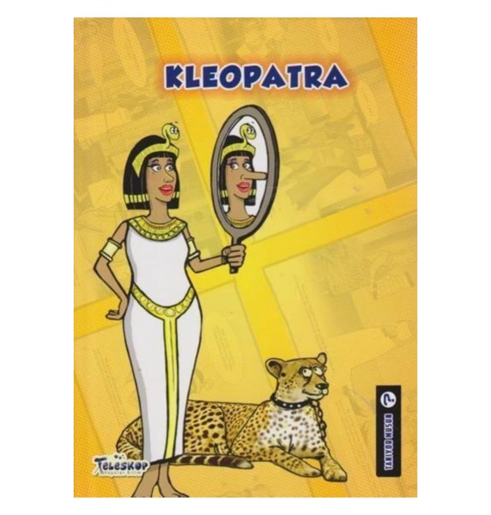 Kleopatra Tanıyormusun  Teleskop