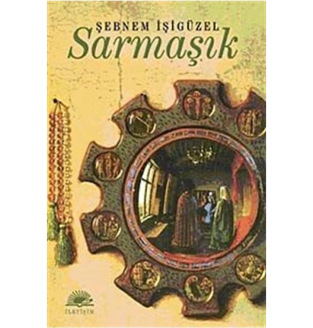 Sarmaşık / Ş.İşigüzel İletişim Yay.
