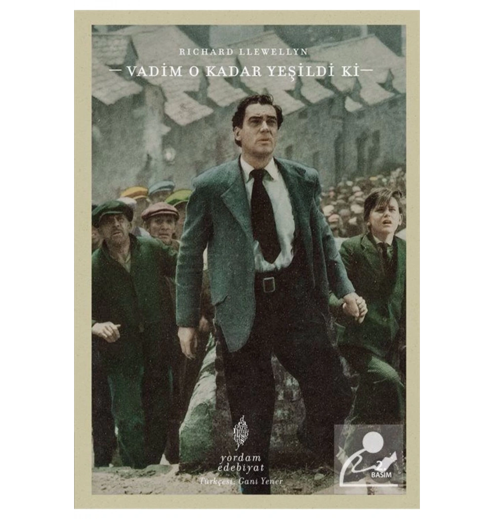 Vadim O Kadar Yeşildi Ki Yordam