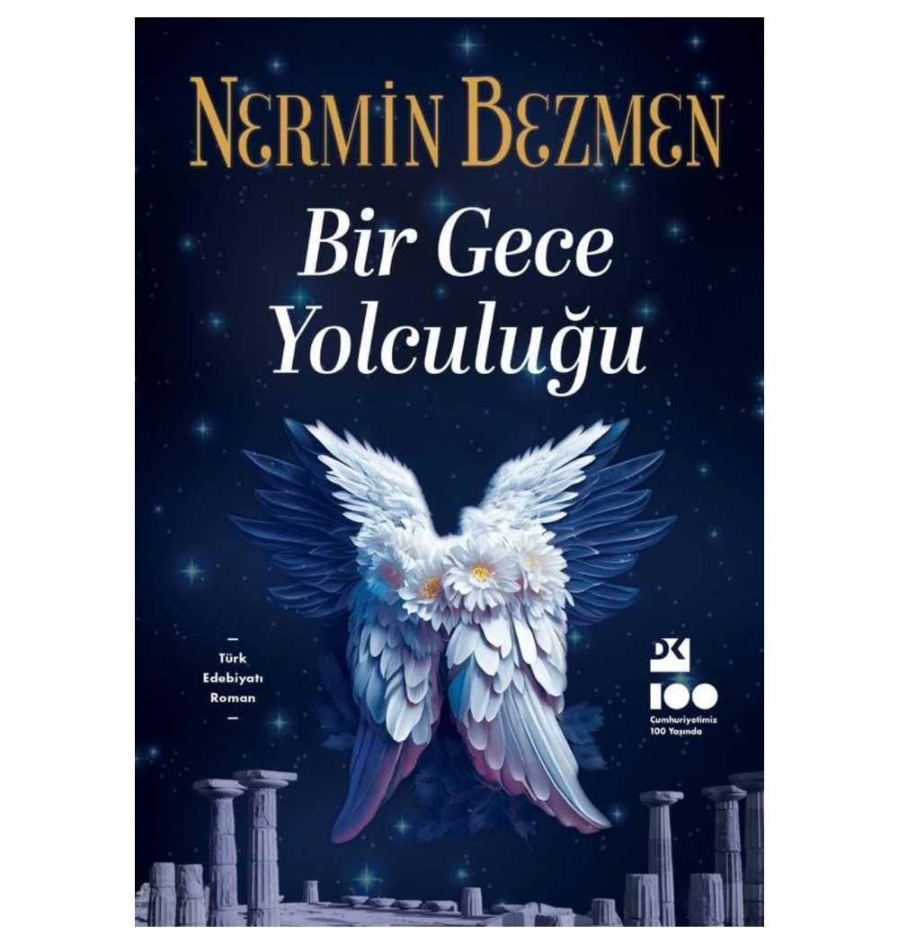 Bir Gece Yolculuğu   Nermin Bezmen  Doğan Kitap