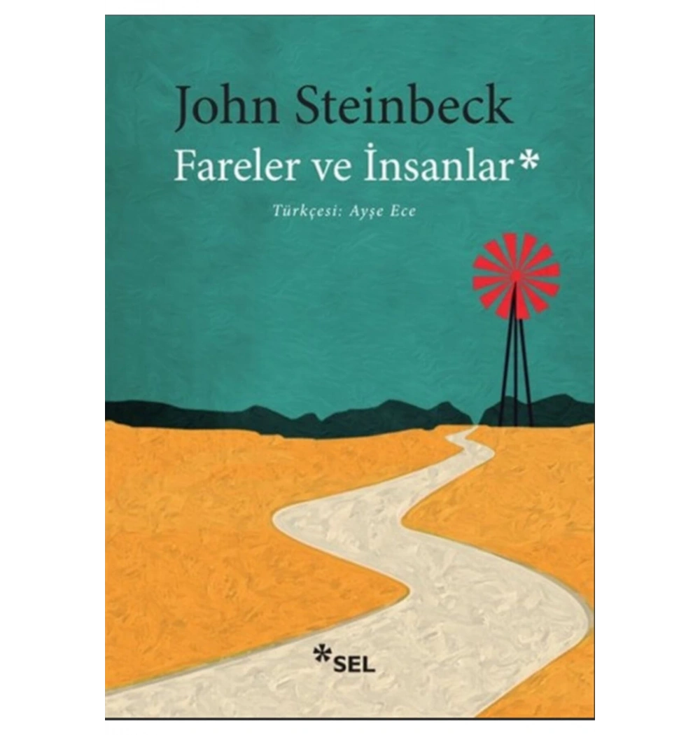Fareler Ve İnsanlar   John Steınbeck   Sel Yayın