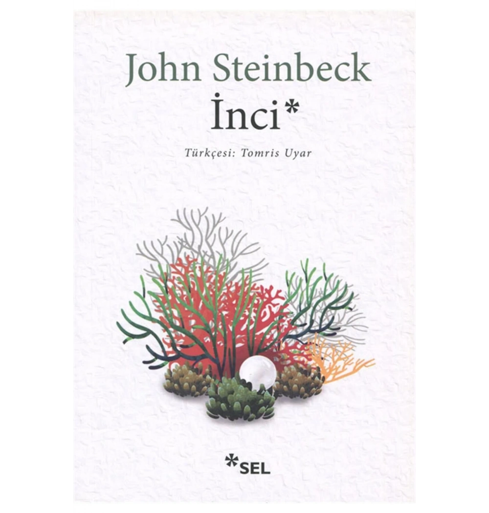 İnci  John Steınbeck  Sel Yayın