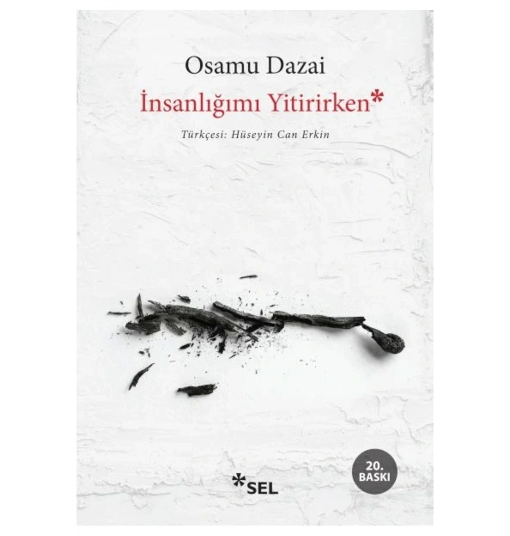 İnsanlığımı Yitirirken  Osamu Dazai  Sel Yayın