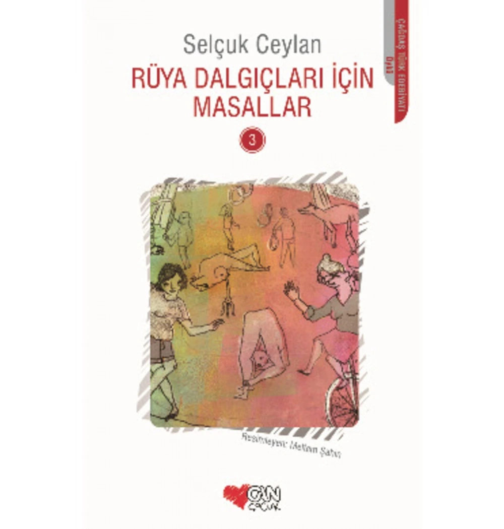 Rüya Dalgıçları İçin Masallar 3 Selçuk Ceylan Can Yayın