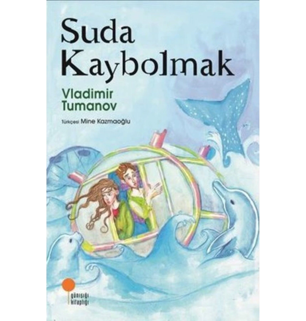 Suda Kaybolmak Vladimir Tumanov  Günışığı