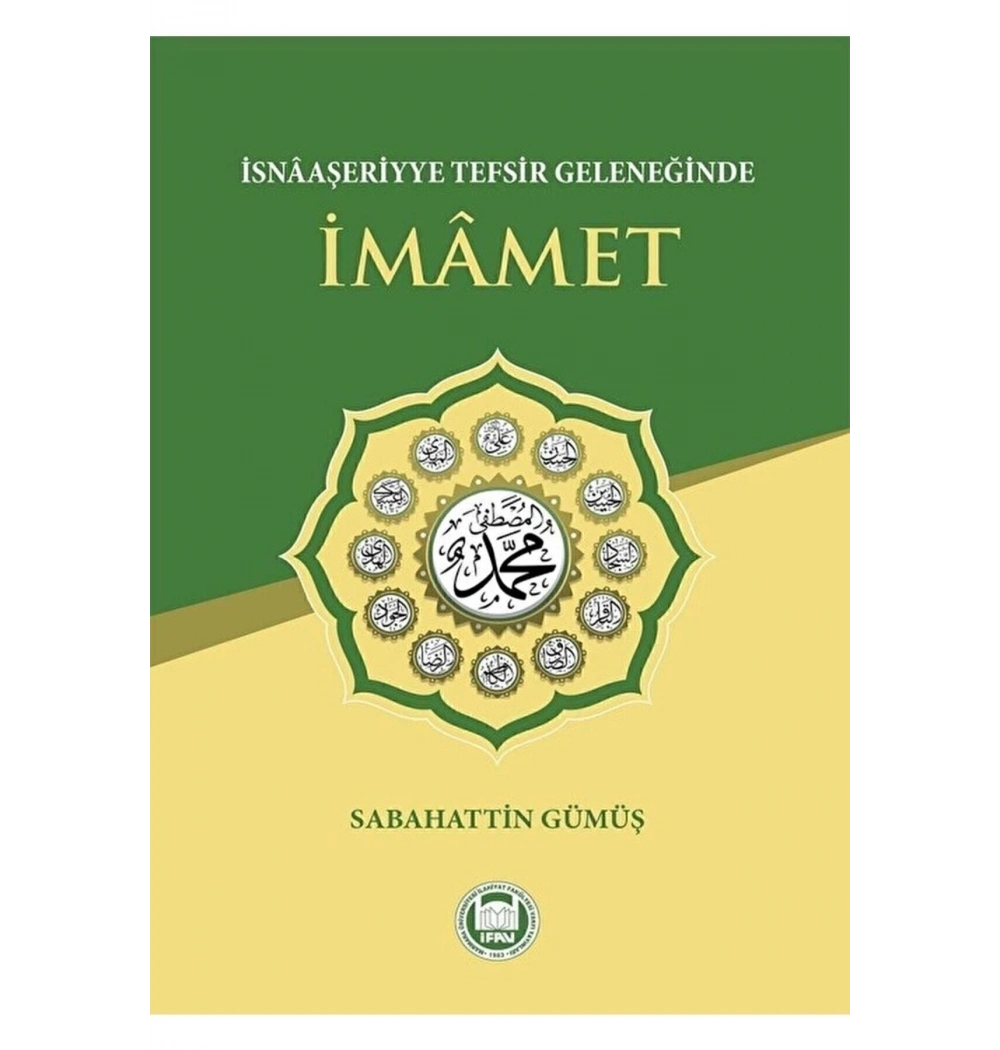 İsnaaşeriyye Tefsir Geleneğinde İmamet İfav