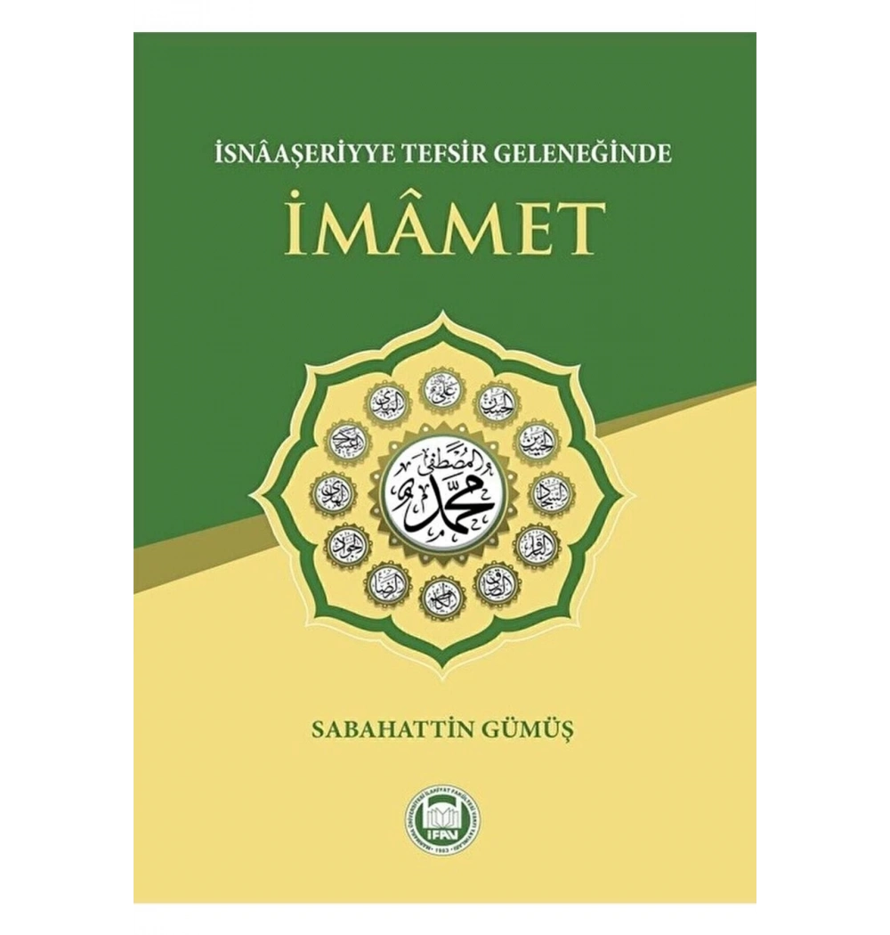 İsnaaşeriyye Tefsir Geleneğinde İmamet İfav
