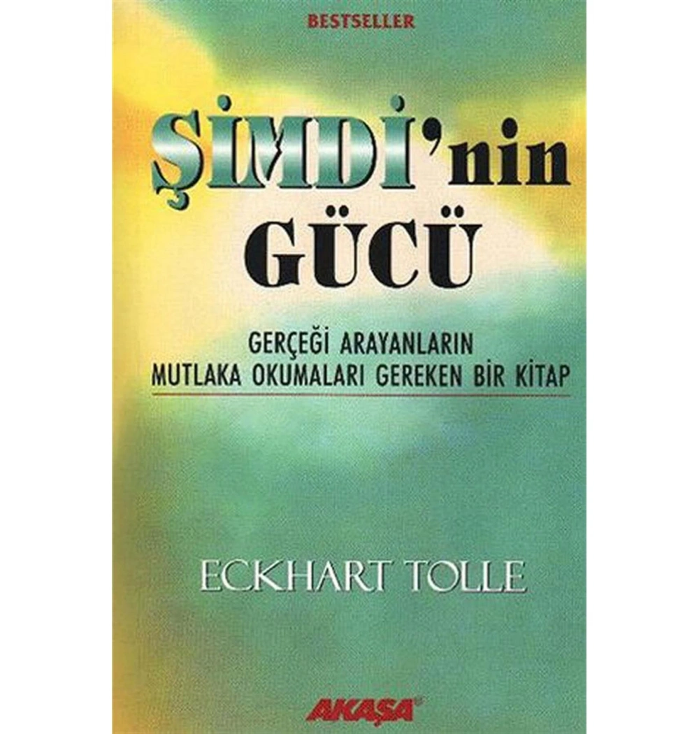 Şimdinin Gücü Eckhart Tolle Akaşa