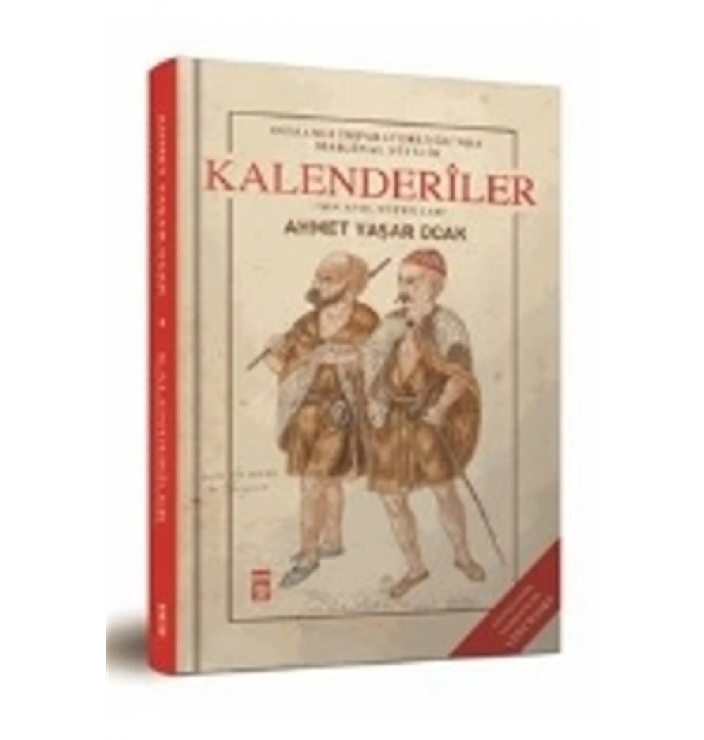 Kalenderilik 14.Ve 17. Yüzyıllar  Ahmet Yaşar Ocak Timaş