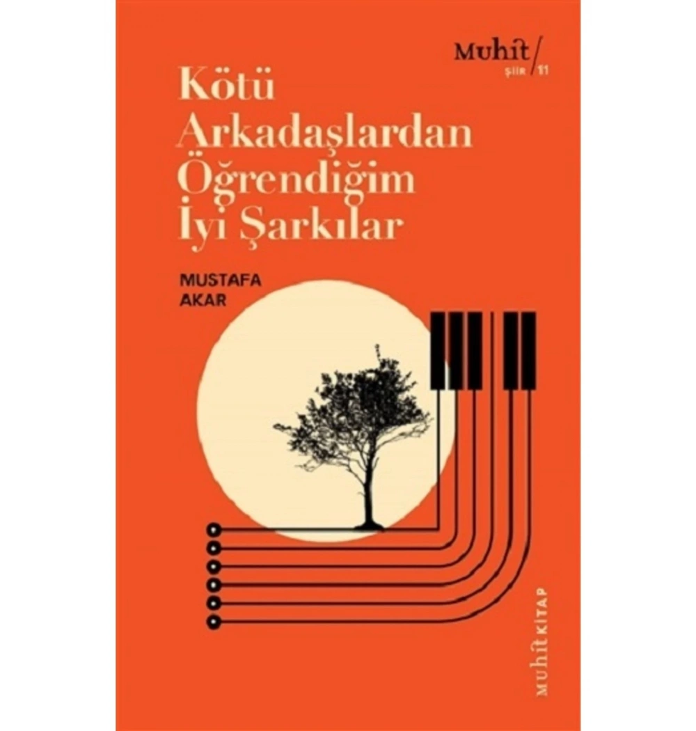 Kötü Arkadaşlardan Öğrendiğim İyi Şarkılar  Muhit