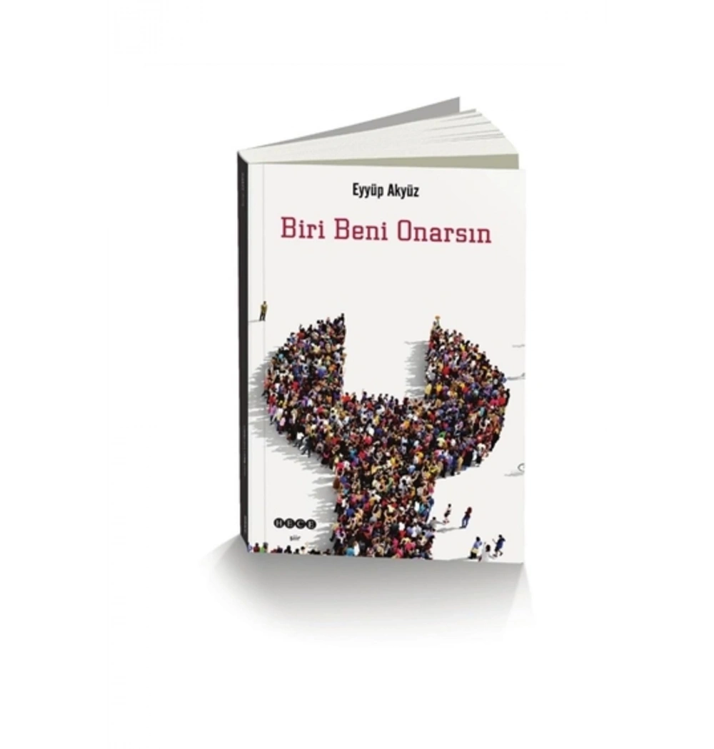 Biri Beni Onarsın Eyyüp Akyüz-Şiir- Hece Yayın