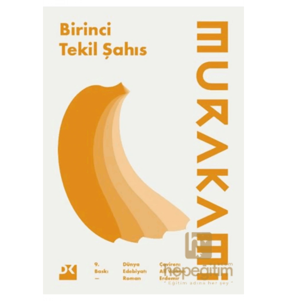 Birinci Tekil Şahıs  Haruki Murakami  Doğan Yayın