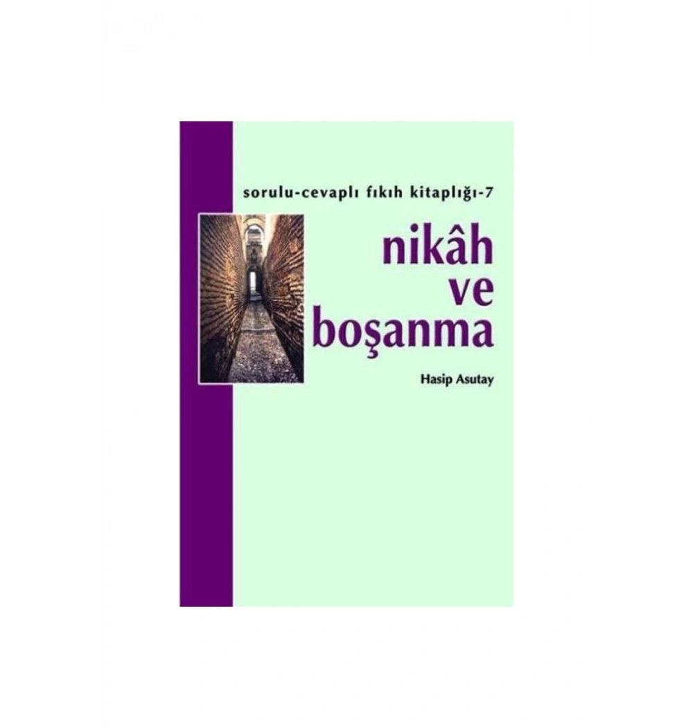 Nikah Ve Boşanma-     Hasip Asutay   Hacegan
