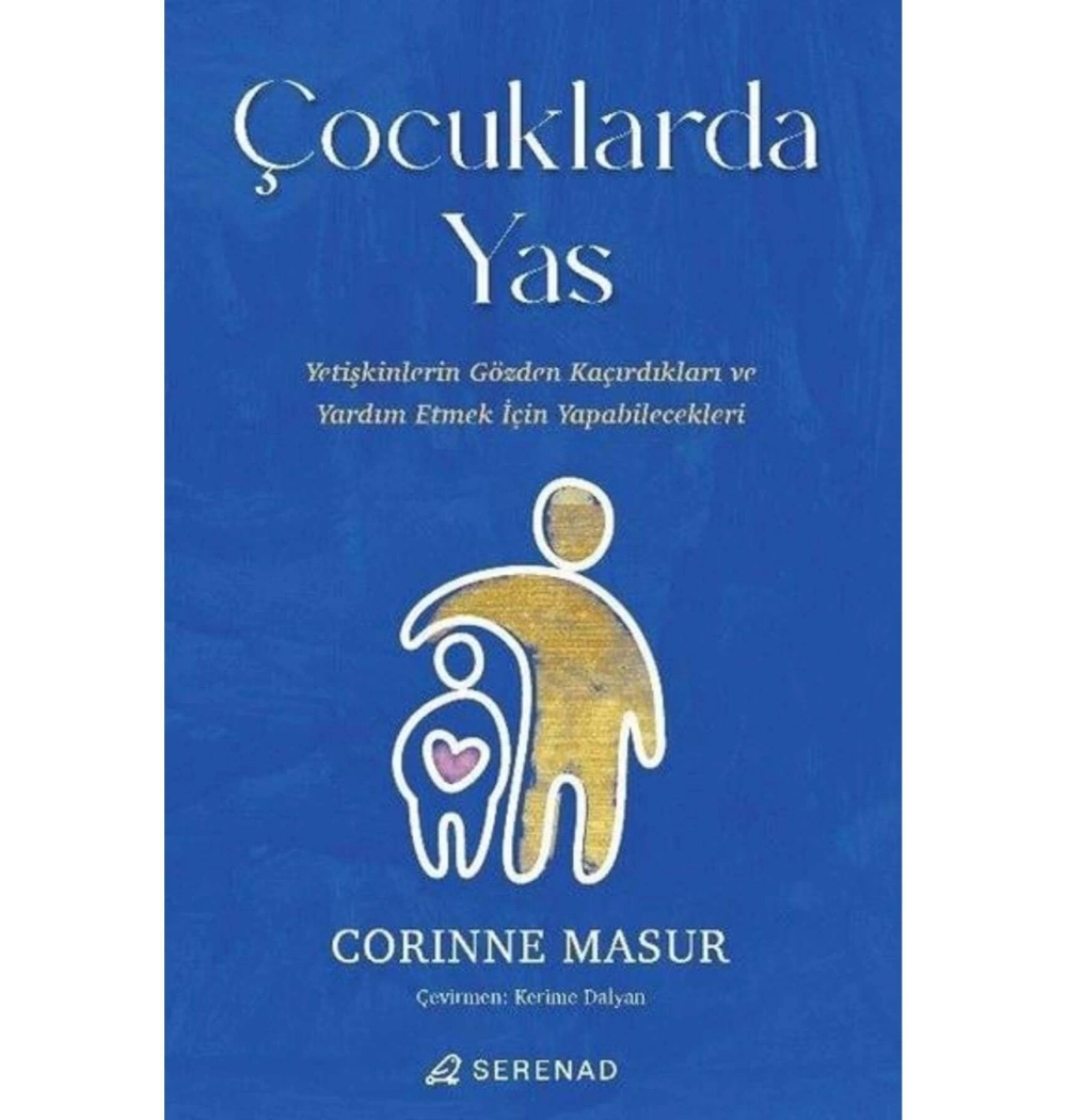 Çocuklarda Yas Corınne Masur Serenad