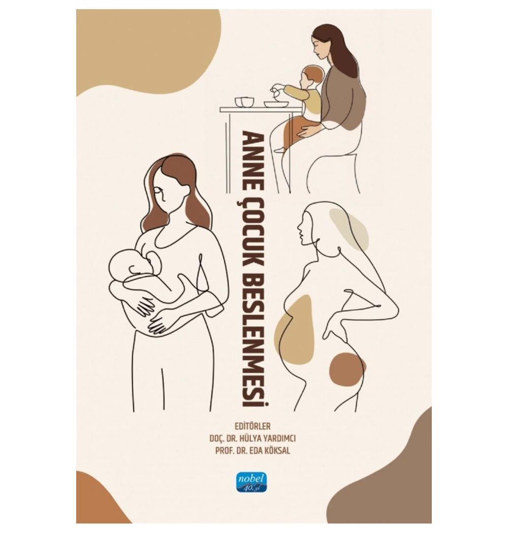 Anne Çocuk Beslenmesi Nobel