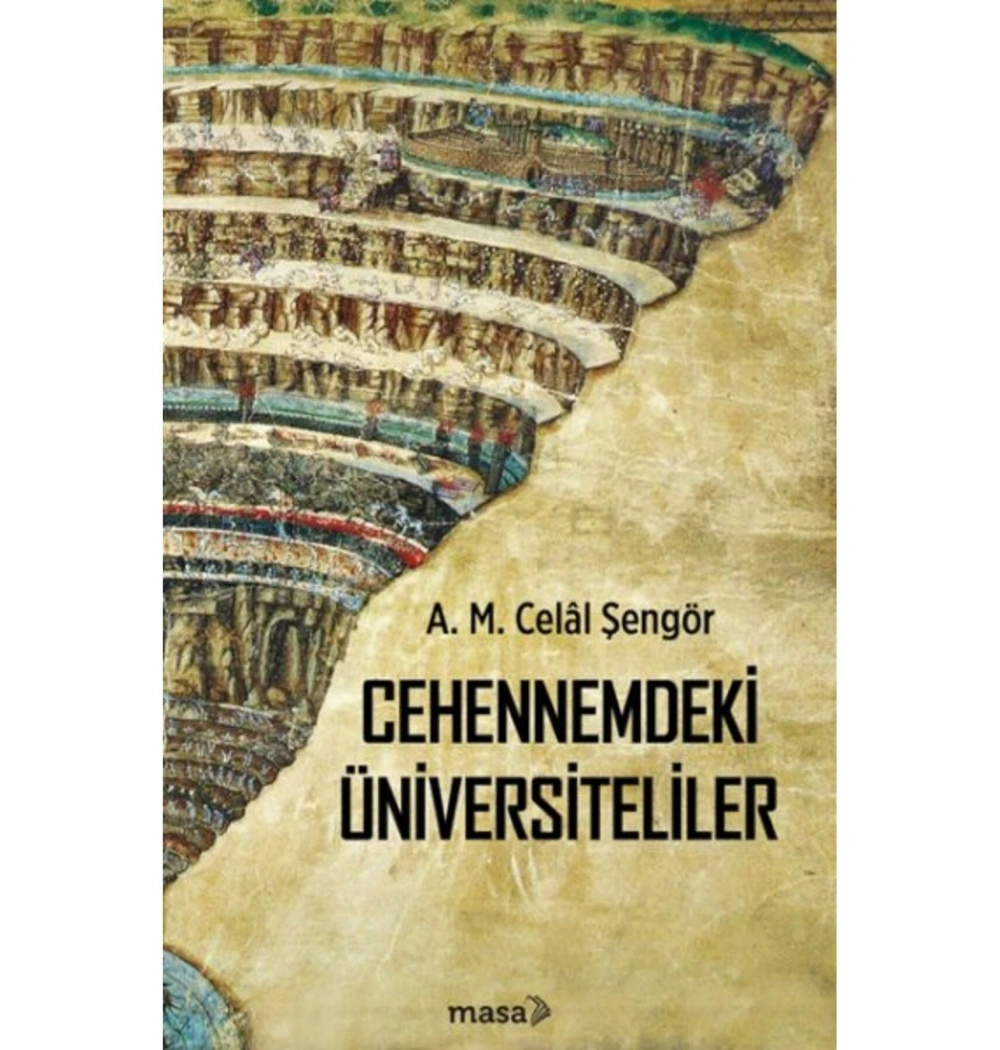 Cehennemdeki Üniversiteliler  Celal Şengör  Masa Kitap
