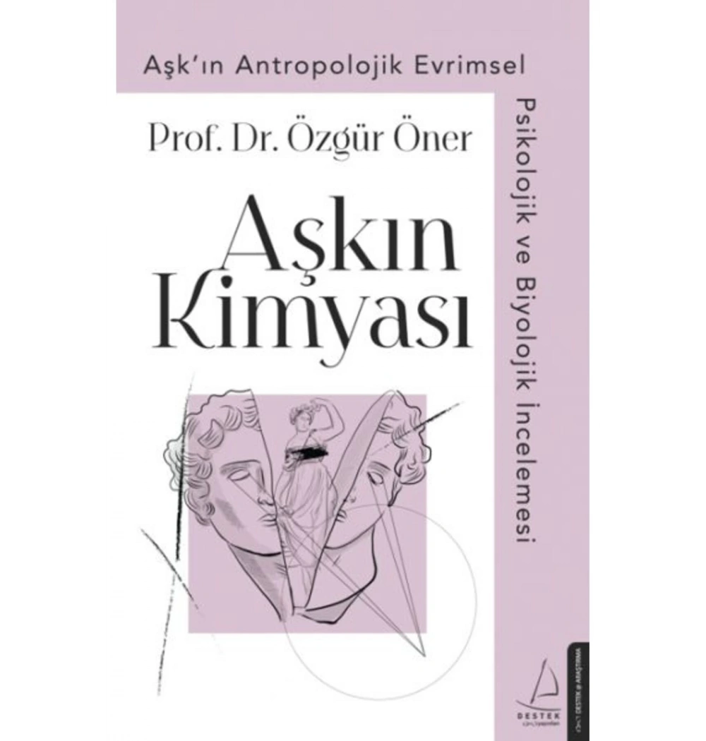 Aşkın Kimyası Özgür Öner Destek Yayın