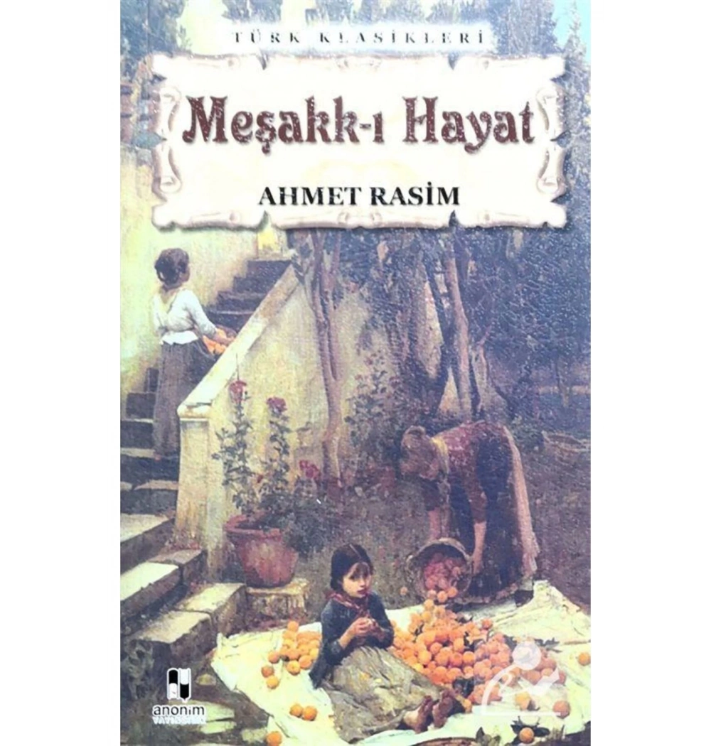 Meşakkı Hayat Ahmet Rasim Kitap Zamanı