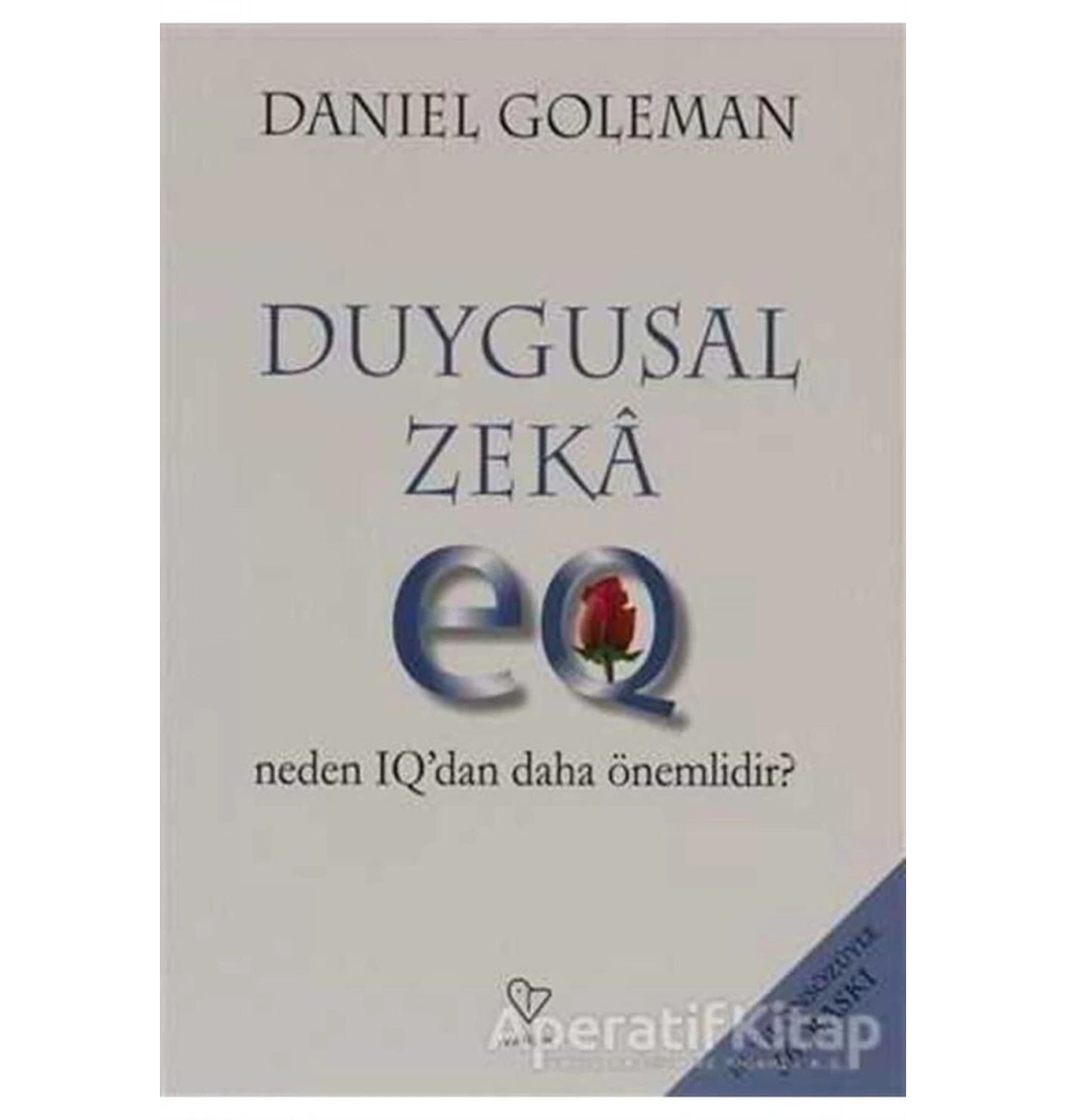 Duygusal Zeka / D.Goleman Varlık