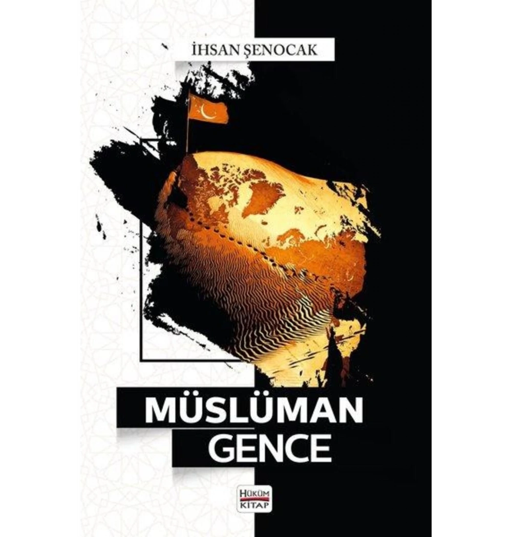 Müslüman Gence İhsan Şenocak Hüküm Kitap
